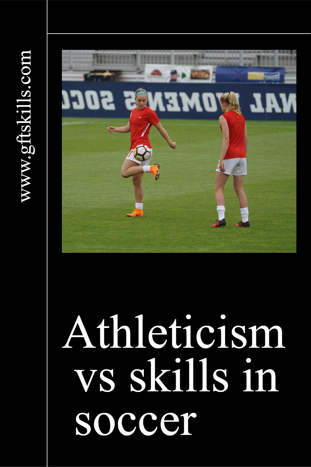 Can athleticism trump skills in soccer Top 10 Soccer Training Blog