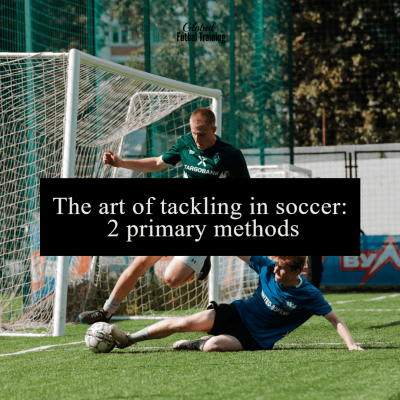 Tackling in soccer – when is it okay?
