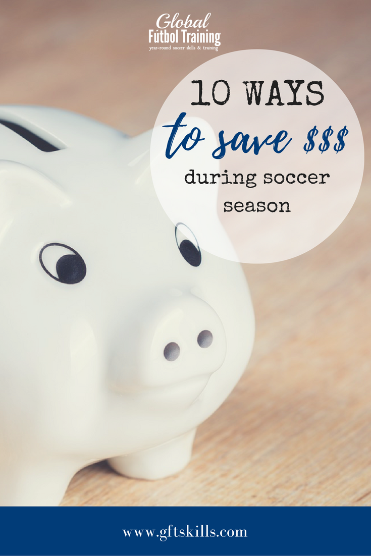 10 Ways to save money during soccer season