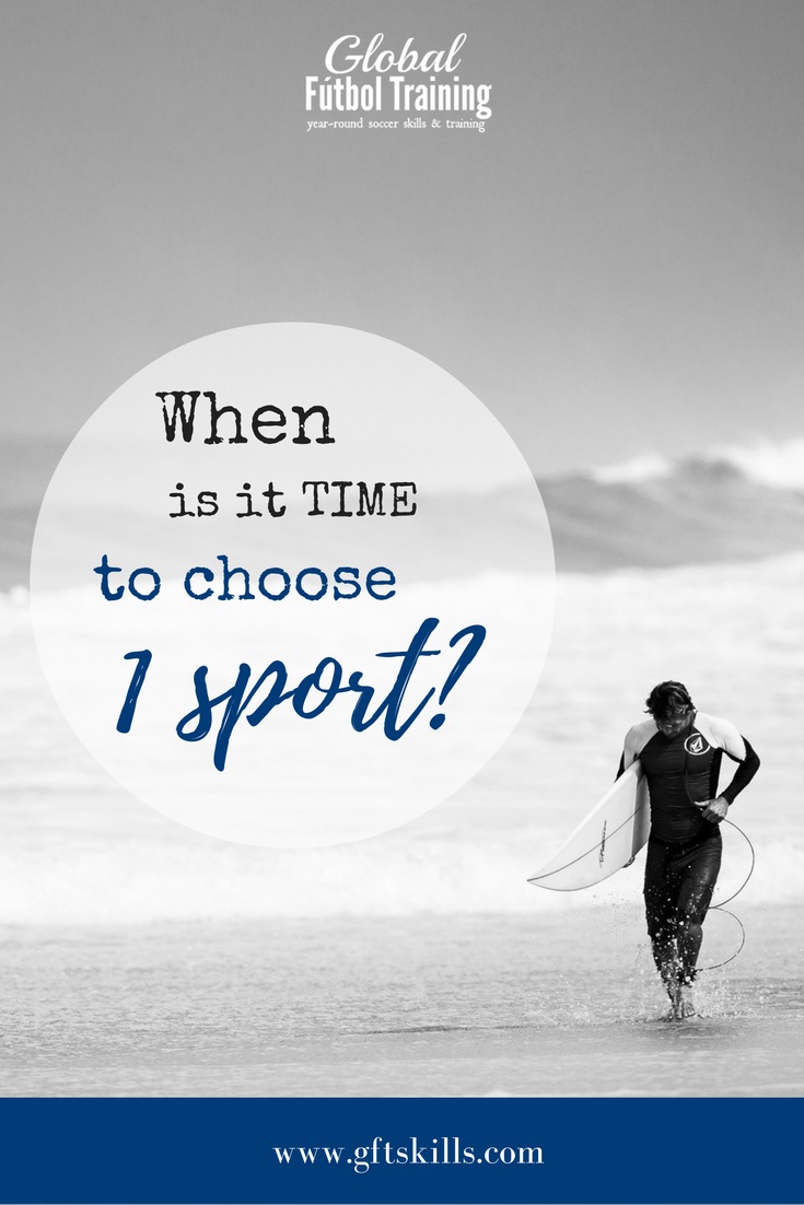 When is it time to choose 1 sport
