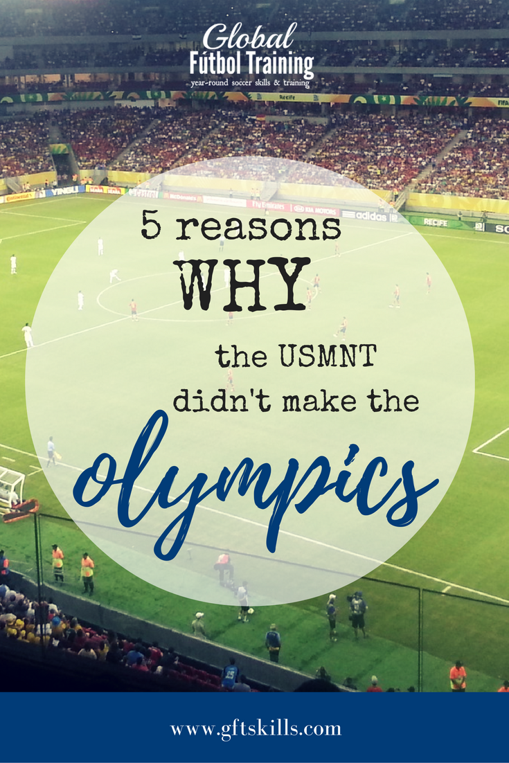 5 reasons why the USMNT didn't make olympics