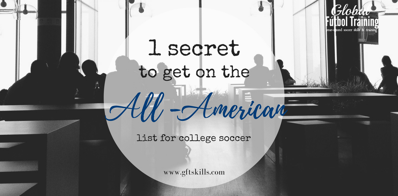 1 secret to get you on the All-American list