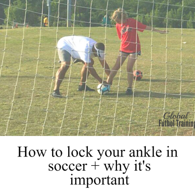How To Lock Your Ankle – Soccer Training