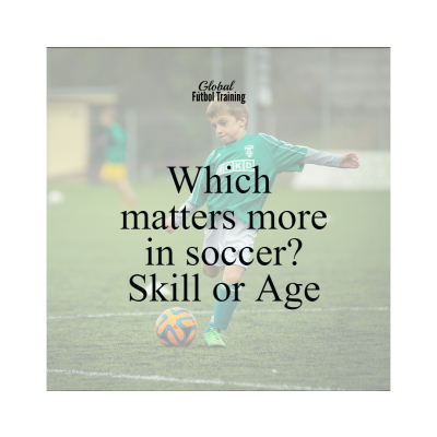Why skill matters more than age in soccer