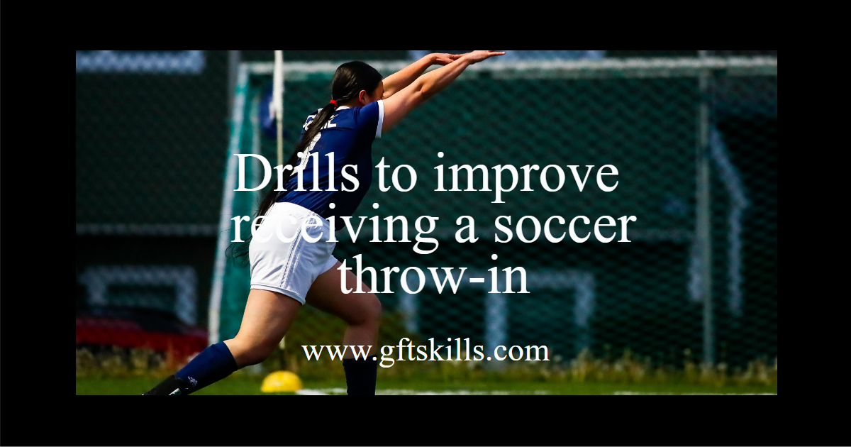 Soccer throwin tips [5 best ways] video