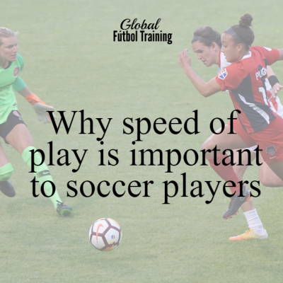 How to explain ‘speed of play’ to youth soccer players
