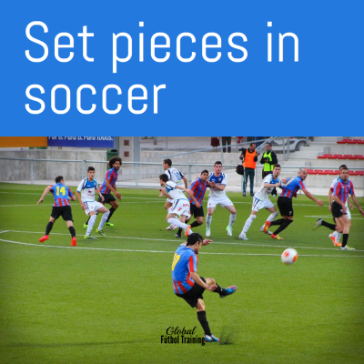 Set pieces in soccer